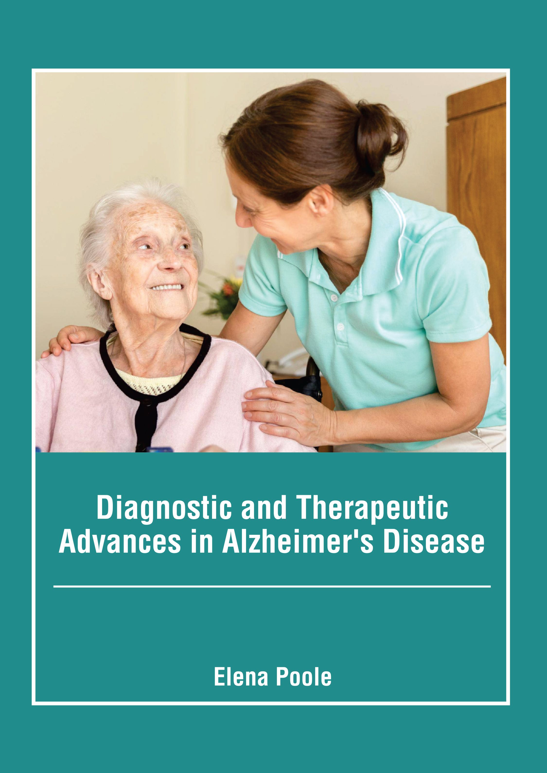 

exclusive-publishers/american-medical-publishers/diagnostic-and-therapeutic-advances-in-alzheimer-s-disease-9781639276585