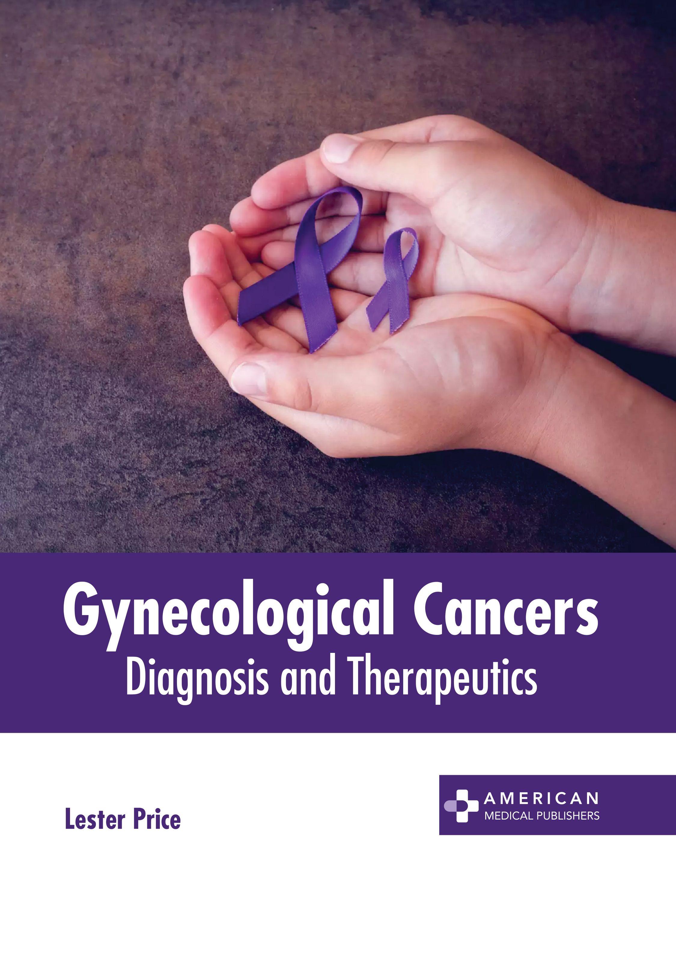 

exclusive-publishers/american-medical-publishers/gynecological-cancers-diagnosis-and-therapeutics-9781639276783