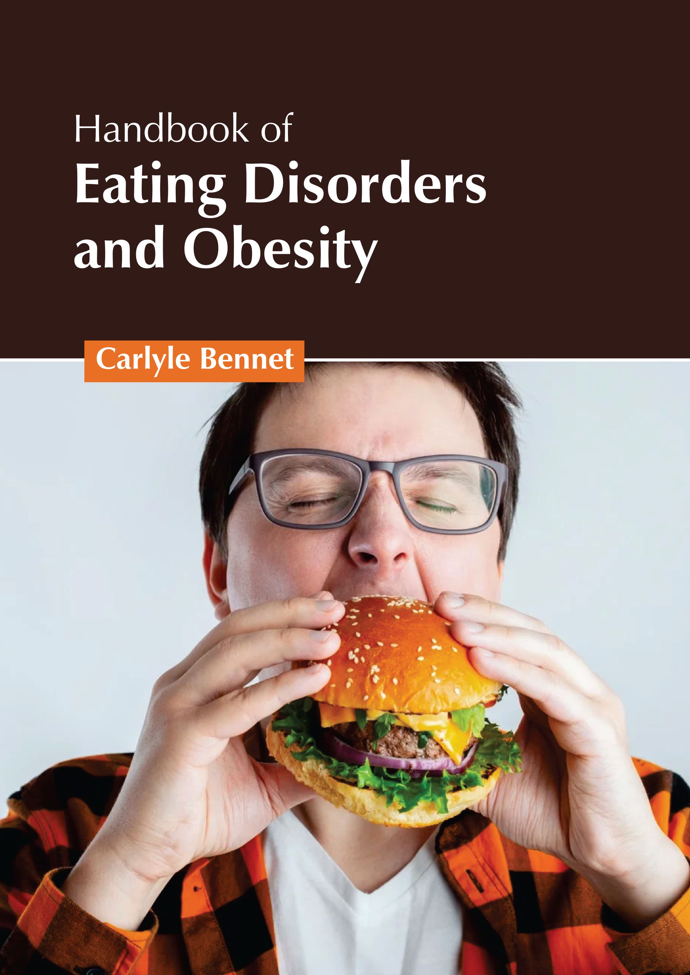 

exclusive-publishers/american-medical-publishers/handbook-of-eating-disorders-and-obesity-9781639276806
