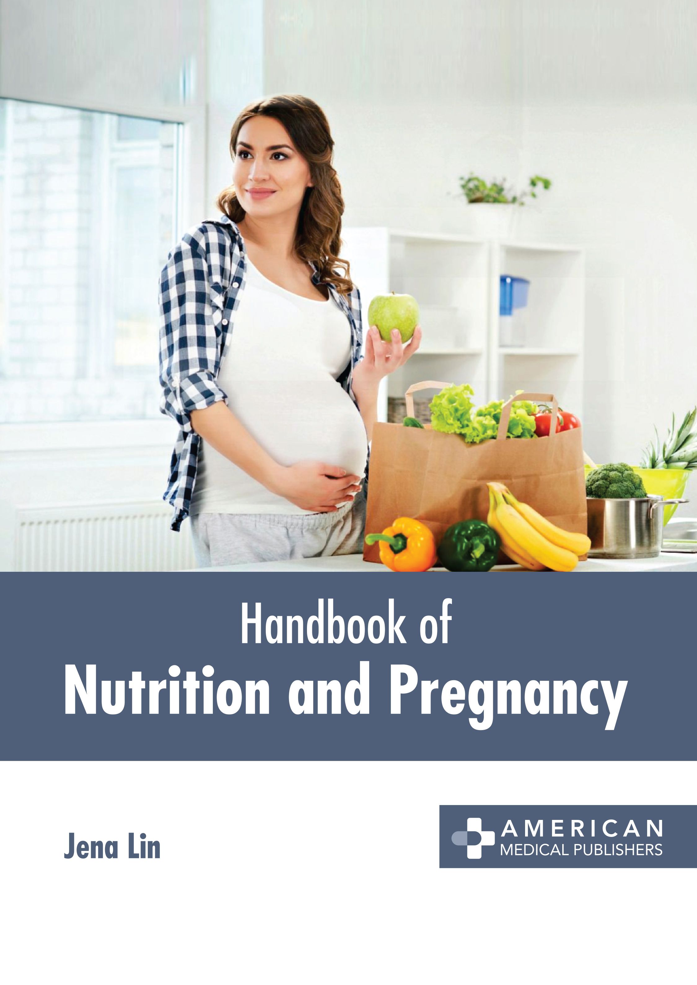 

exclusive-publishers/american-medical-publishers/handbook-of-nutrition-and-pregnancy-9781639276851