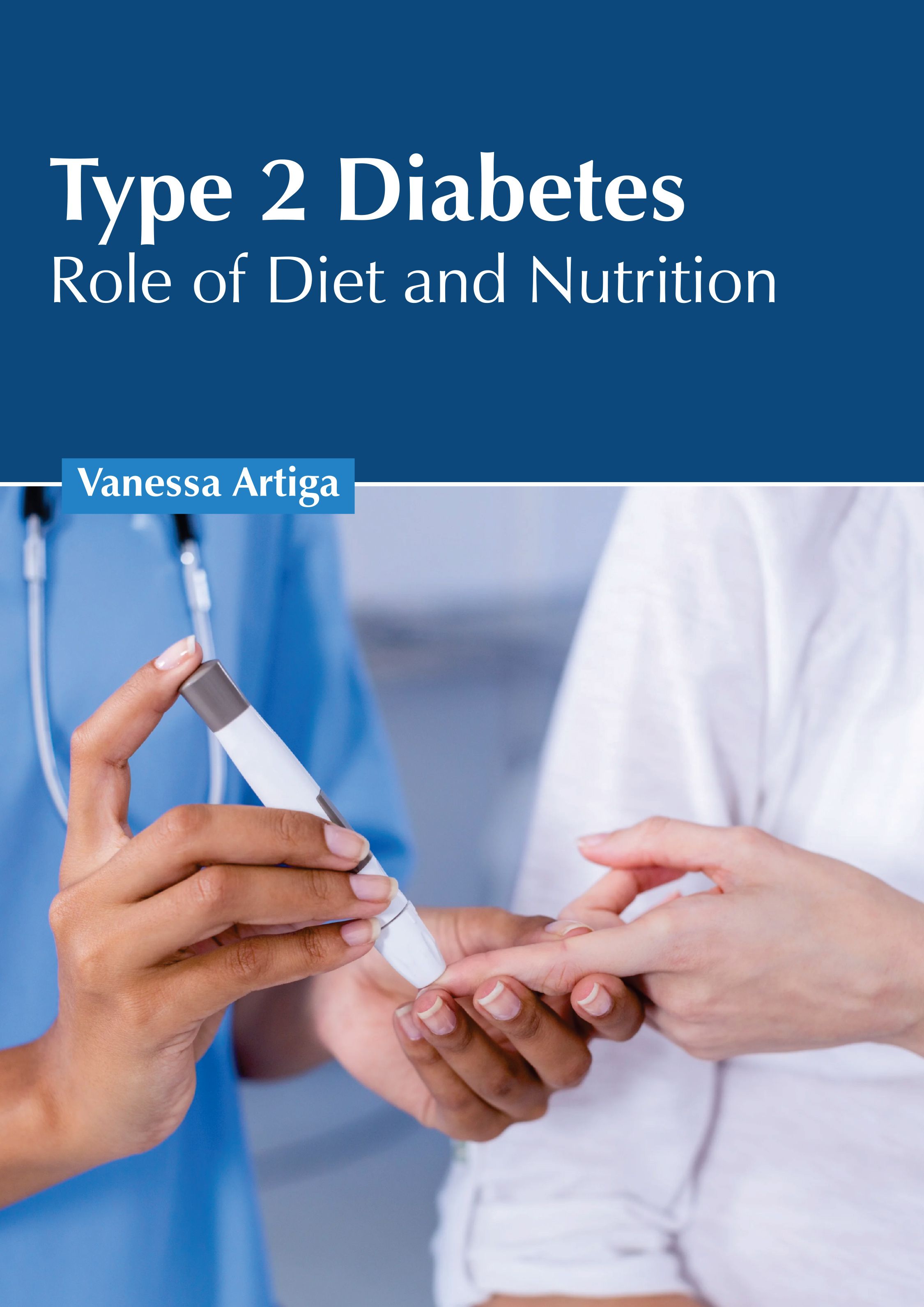 

exclusive-publishers/american-medical-publishers/type-2-diabetes-role-of-diet-and-nutrition-9781639278183