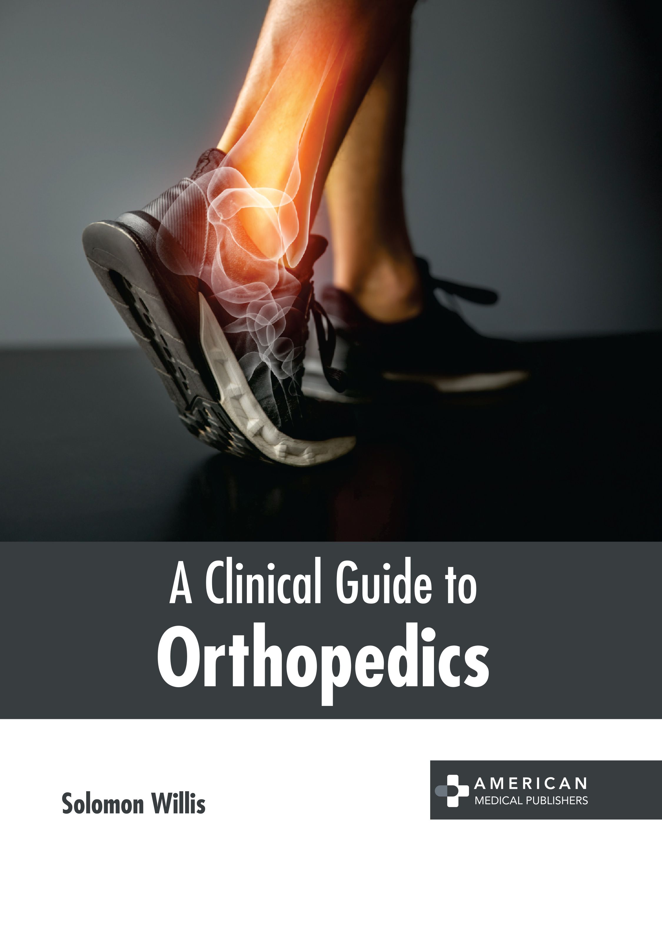 

exclusive-publishers/american-medical-publishers/a-clinical-guide-to-orthopedics-9781639278398