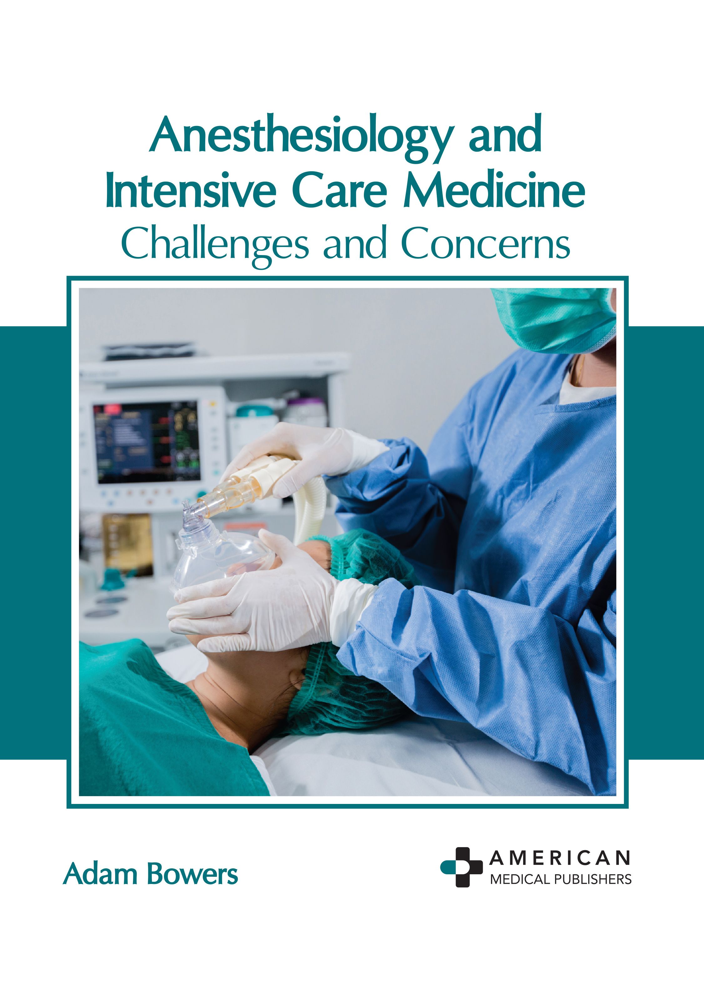 

exclusive-publishers/american-medical-publishers/anesthesiology-and-intensive-care-medicine-challenges-and-concerns-9781639278732