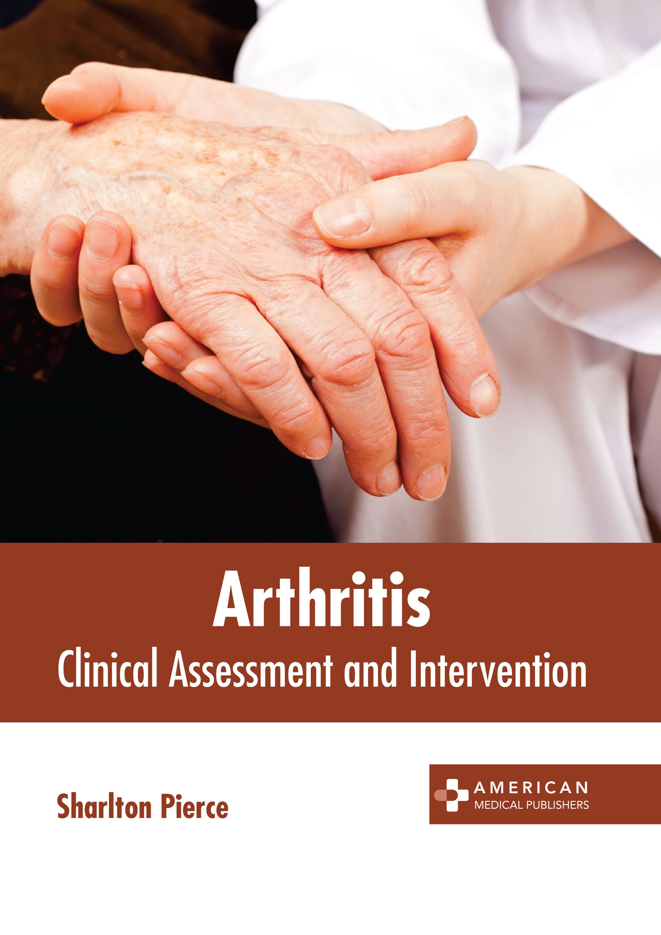 

exclusive-publishers/american-medical-publishers/arthritis-clinical-assessment-and-intervention-9781639278954