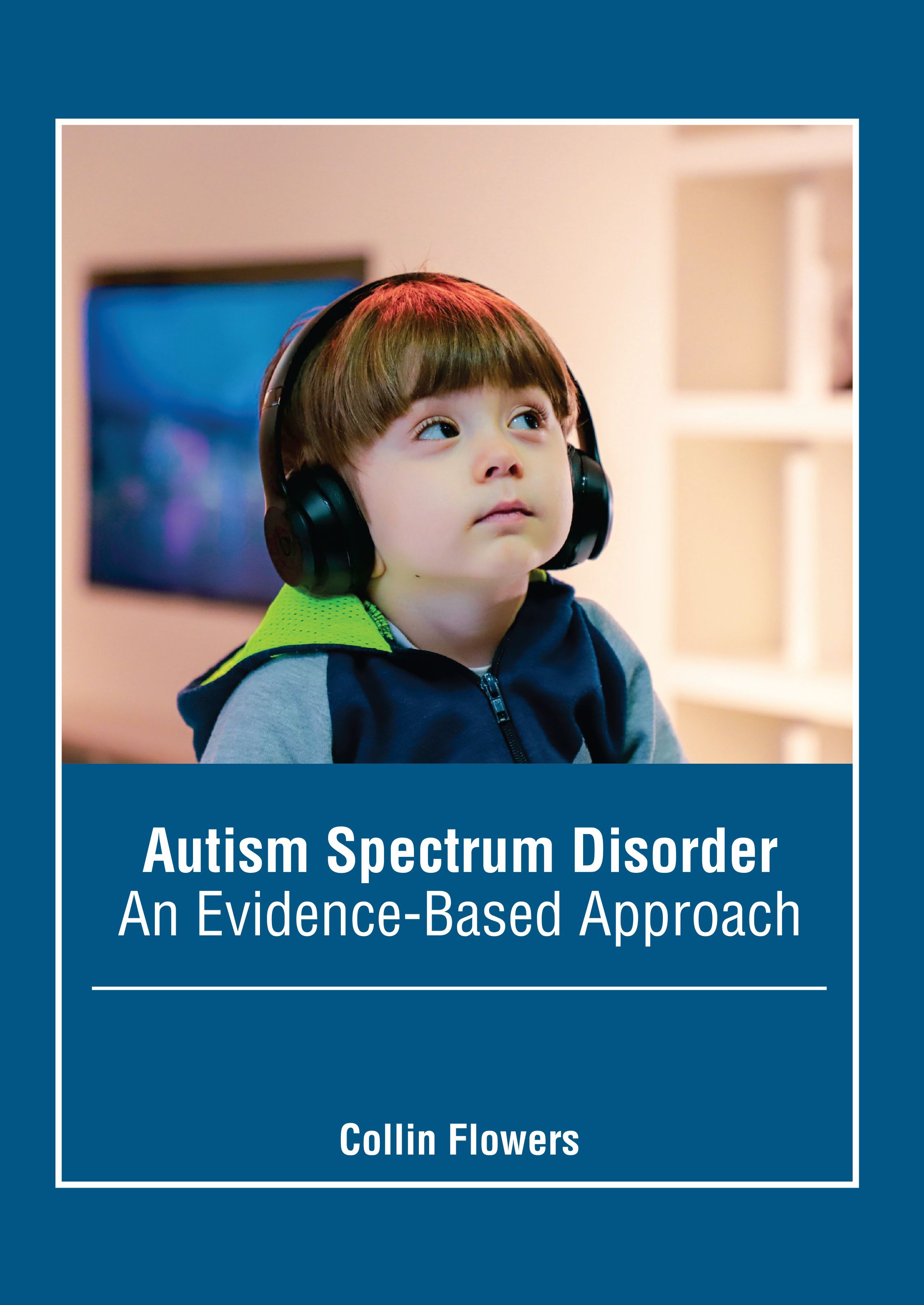 

exclusive-publishers/american-medical-publishers/autism-spectrum-disorder-an-evidence-based-approach-9781639279005