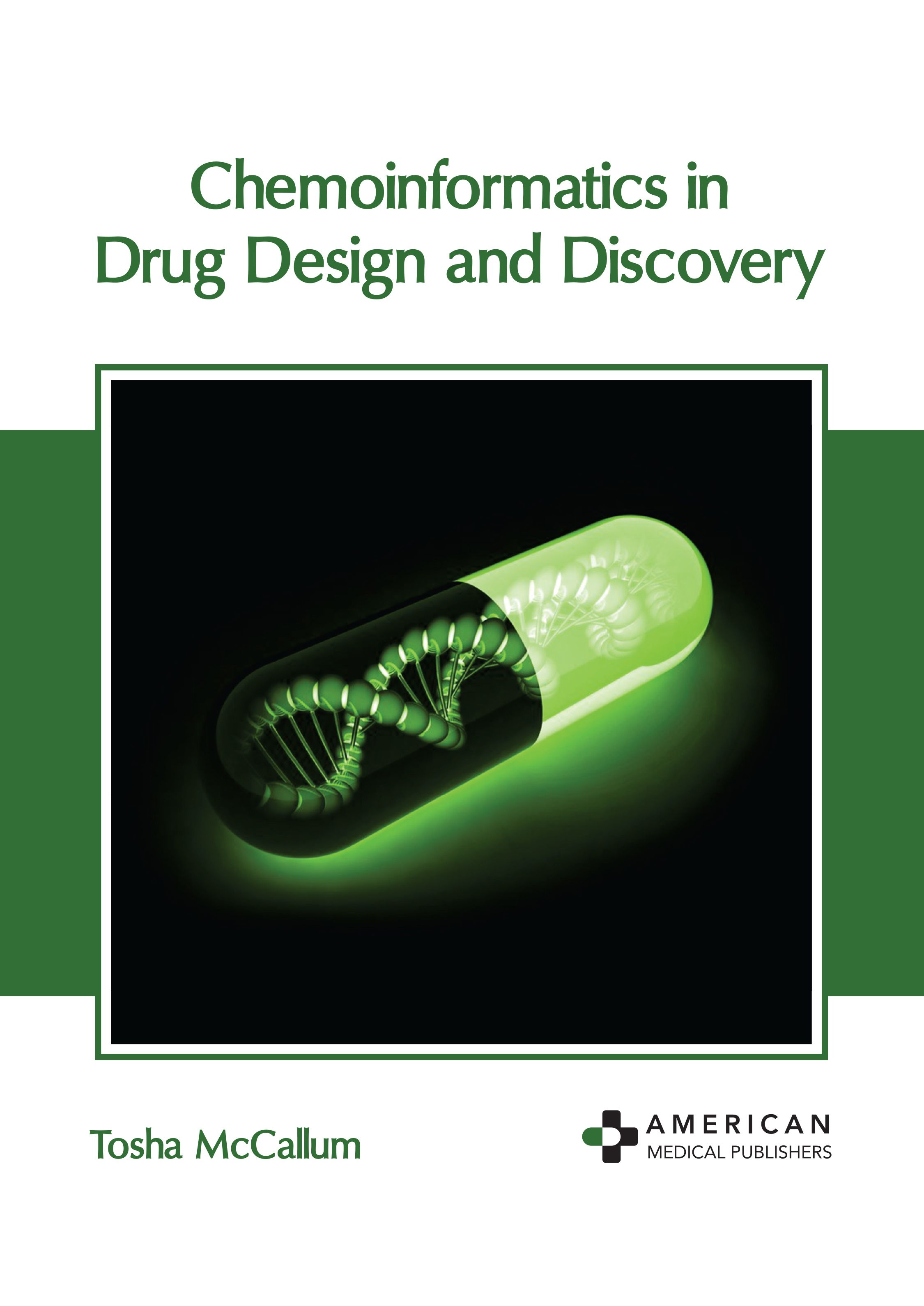 

exclusive-publishers/american-medical-publishers/chemoinformatics-in-drug-design-and-discovery-9781639279760