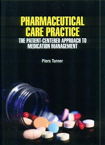 

basic-sciences/pharmacology/pharmaceutical-care-practice-the-patient-centered-approach-to-medication-management-hb--9781644350492
