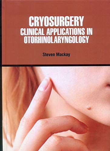 

surgical-sciences/surgery/cryosurgery-clinical-applications-in-otorhinolaryngology-hb--9781644351840