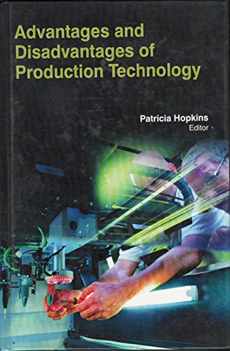 

technical//advantages-and-disadvantages-of-production-technology--9781781544211