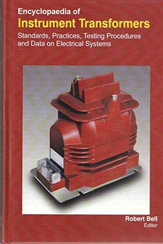 

technical/electronic-engineering/encyclopaedia-of-instrument-transformers-standards-practices-testing-pr--9781781544365