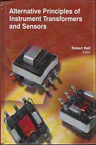 

technical/electronic-engineering/alternative-principles-of-instrument-transformers-and-sensors--9781781544396