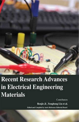

technical/electronic-engineering/recent-research-advances-in-electrical-engineering-materials--9781781546635