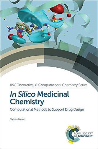 

basic-sciences/pharmacology/in-silico-medicinal-chemistry-computational-methods-to-support-drug-design-9781782621638