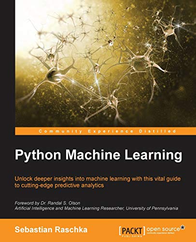 

technical/computer-science/python-machine-learning-unlock-deeper-insights-into-machine-learning-with-this-vital-guide-to-cutting-edge-predictive-analytics--9781783555130