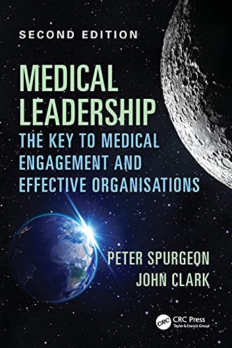 

clinical-sciences/medicine/medical-leadership-the-key-to-medical-engagement-and-effective-organisations-2-ed-9781785231612