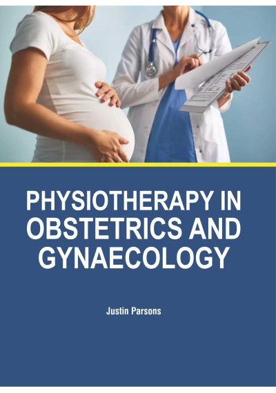 

clinical-sciences/physiotheraphy/physiotherapy-in-obstetrics-and-gynaecology-9781788824873