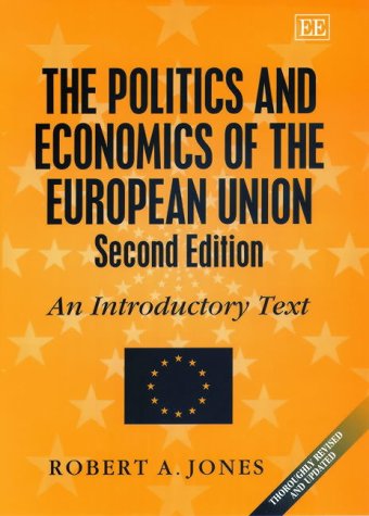 

general-books/political-sciences/the-politics-and-economics-of-the-european-union-an-introductory-text--9781840640823