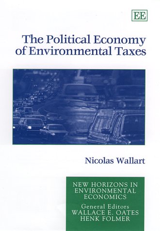 

technical/economics/the-political-economy-of-environmental-taxes-new-horizons-in-environmenta--9781840641851