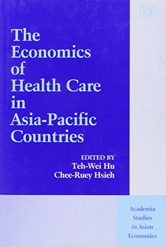 

technical/economics/the-economics-of-health-care-in-asia-pacific-countries-academia-studies-i--9781840649291