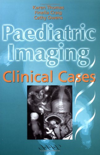 PAEDIATRIC IMAGING CLINICAL CASES