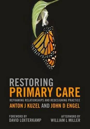 

basic-sciences/psm/restoring-primary-care-reframing-relationships-and-redesigning-practice-9781846193828