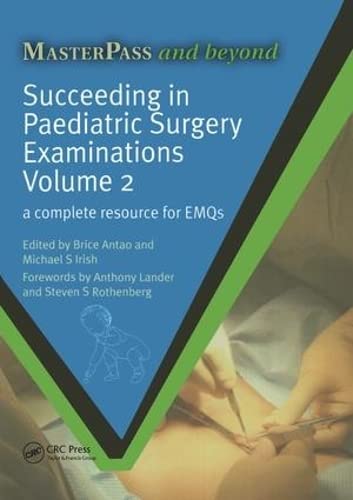 

surgical-sciences/surgery/succeeding-in-pediatric-surgery-examinations-vol-2-a-complete-resource-for-emqs--9781846193941