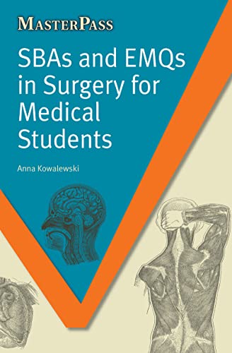 

surgical-sciences/surgery/sbas-and-emqs-in-surgery-for-medical-students-9781846194665