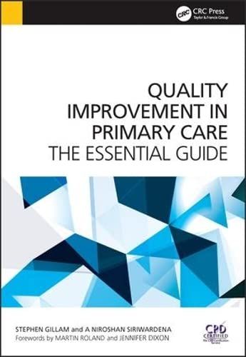 

mbbs/3-year/quality-improvement-in-primary-care-the-essential-guide--9781846197680