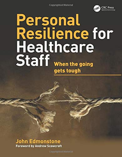 

basic-sciences/psm/personal-resilience-for-healthcare-staff-when-the-going-gets-tough-9781846199837