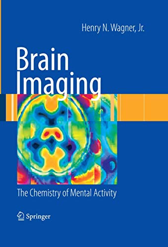 

mbbs/4-year/brain-imaging-the-chemistry-of-mental-activity-9781848003071
