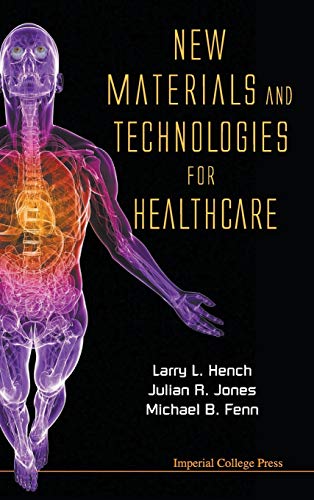 

basic-sciences/psm/new-materials-and-technologies-for-healthcare-9781848165588