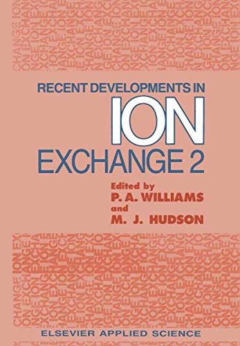

technical/chemistry/recent-developments-in-ion-exchange-2--9781851665204