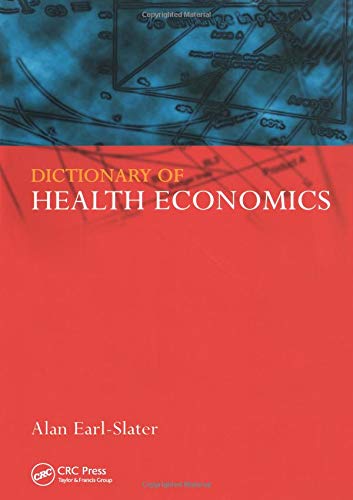 

basic-sciences/psm/dictionary-of-health-economics-9781857753370