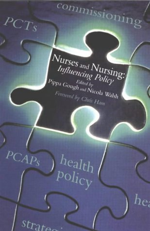 

nursing/nursing/nurses-and-nursing-influencing-policy--9781857753530