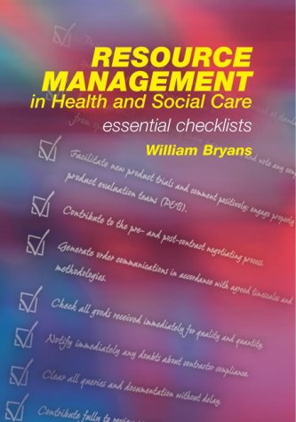 

special-offer/special-offer/resource-management-in-health-and-social-care-essential-checklists--9781857756272