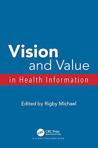 

basic-sciences/psm/vision-and-value-in-health-information-9781857758634