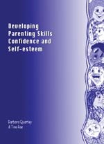 

clinical-sciences/psychology/developing-parenting-skills-confidence-and-self-esteem-pb--9781873942680