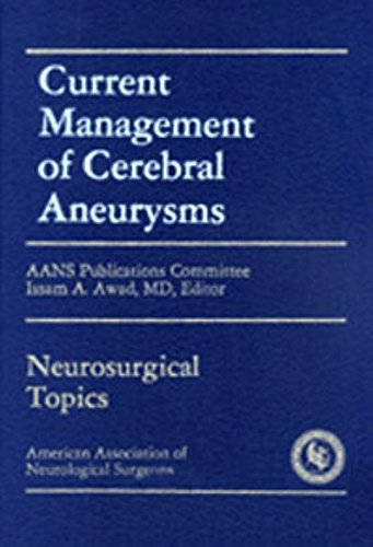 

general-books/general/current-management-of-cerebral-aneurysms-1-e--9781879284135