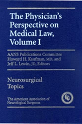 

general-books/general/physician-s-perspective-on-medical-law-1-e--9781879284449