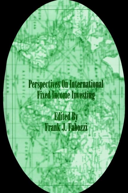 

special-offer/special-offer/perspectives-on-international-fixed-income-investing-frank-j-fabozzi-series--9781883249311