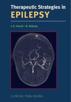 

clinical-sciences/psychiatry/therapeutic-strategies-in-epilepsy-1-ed--9781904392804