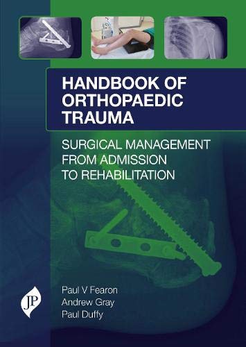 

best-sellers/jaypee-brothers-medical-publishers/handbook-of-orthopaedic-trauma-surgical-management-from-admission-to-rehabilitation-9781909836150