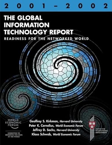 

special-offer/special-offer/the-global-information-technology-report-2001-2002-readiness-for-the-networked-world-world-economic-forum--9780195152586