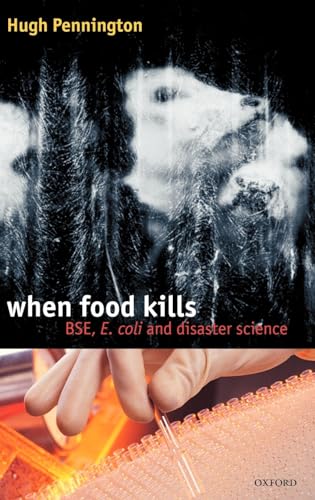 

special-offer/special-offer/when-food-kills-bse-e-coli-and-disaster-science--9780198525172