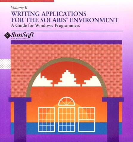

special-offer/special-offer/writing-applications-for-the-solaris-environment-a-guide-for-windows-pr--9780201581478