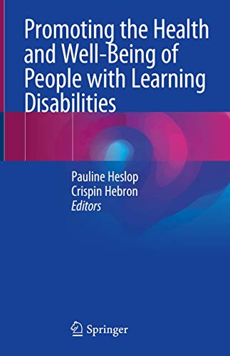 

exclusive-publishers/springer/promoting-the-health-and-well-being-of-people-with-learning-disabilities--9783030434878