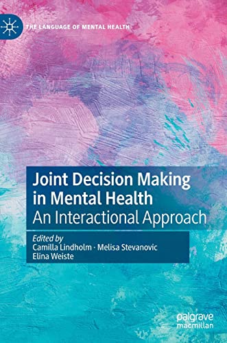 

general-books/general/joint-decision-making-in-mental-health-an-interactional-approach--9783030435301