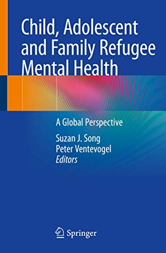 

exclusive-publishers/springer/child-adolescent-and-family-refugee-mental-health-a-global-perspective--9783030452773