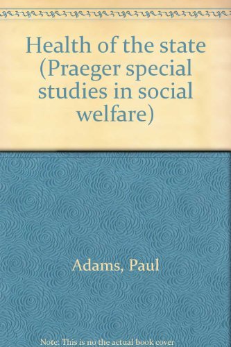 

special-offer/special-offer/health-of-the-state-praeger-special-studies-in-social-welfare--9780030586286