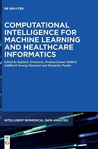 

general-books/life-sciences/computational-intelligence-for-machine-learning-and-healthcare-informatics-9783110647822